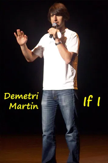 Demetri Martin: If I poster background