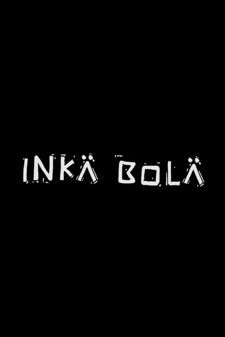 Inka Bola poster background