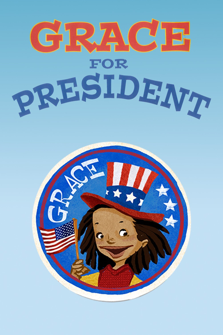 Grace for President poster background