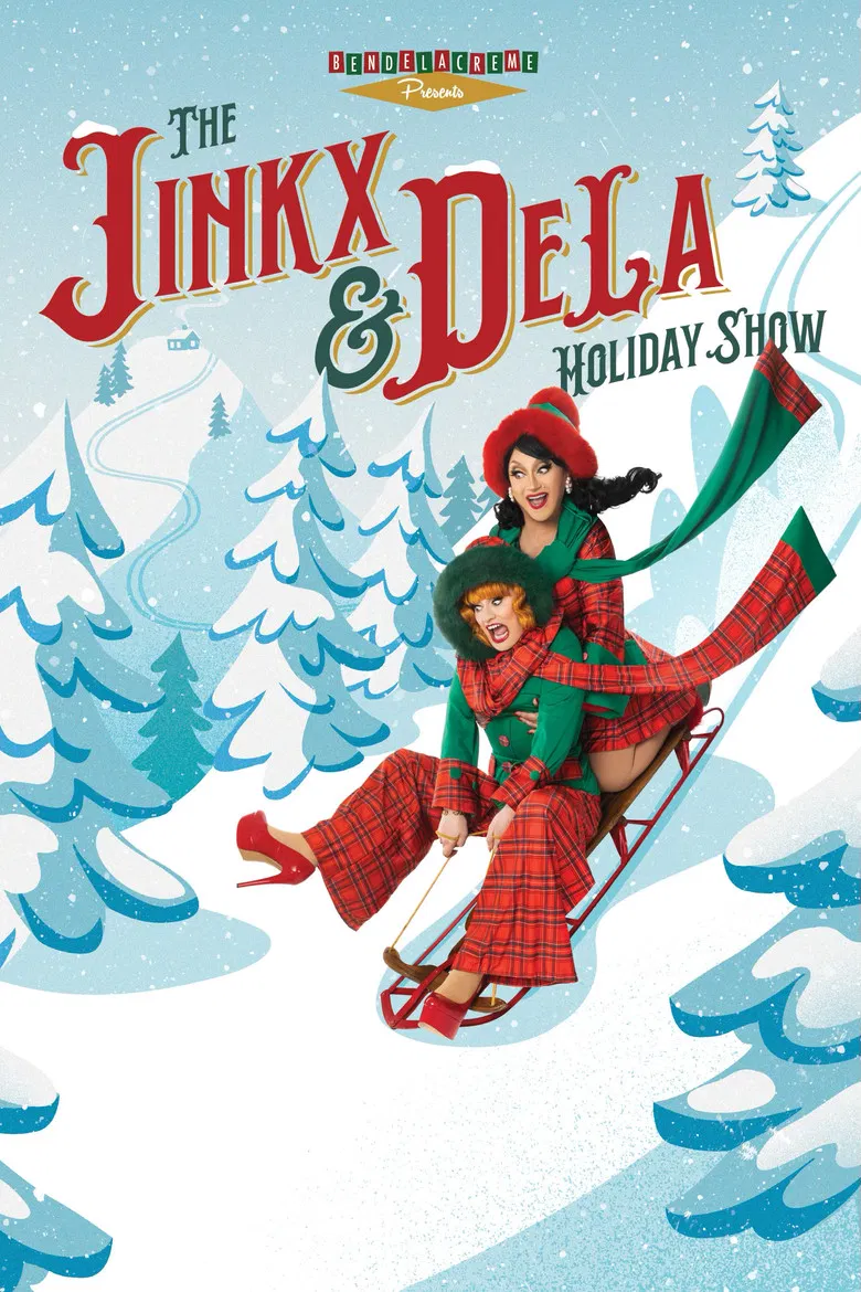 The Jinkx and DeLa Holiday Show 2025 poster background
