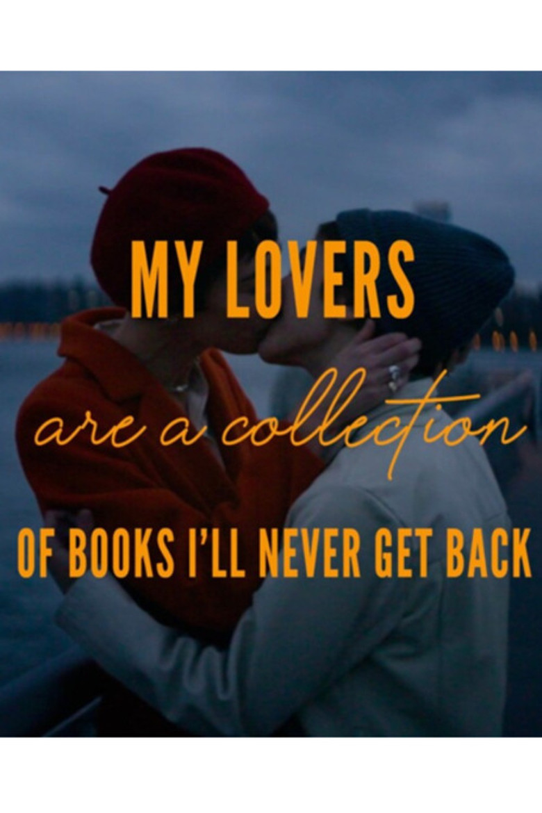 My Lovers are a Collection of Books I’ll Never Get Back poster background
