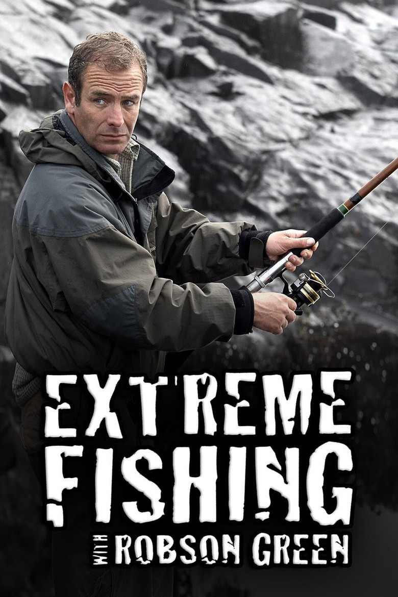 Extreme Fishing With Robson Green poster background