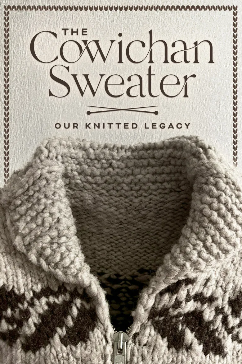 The Cowichan Sweater: Our Knitted Legacy poster background