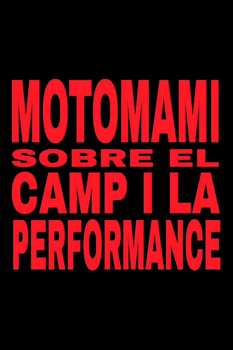 MOTOMAMI. SOBRE EL CAMP I LA PERFORMANCE. poster background