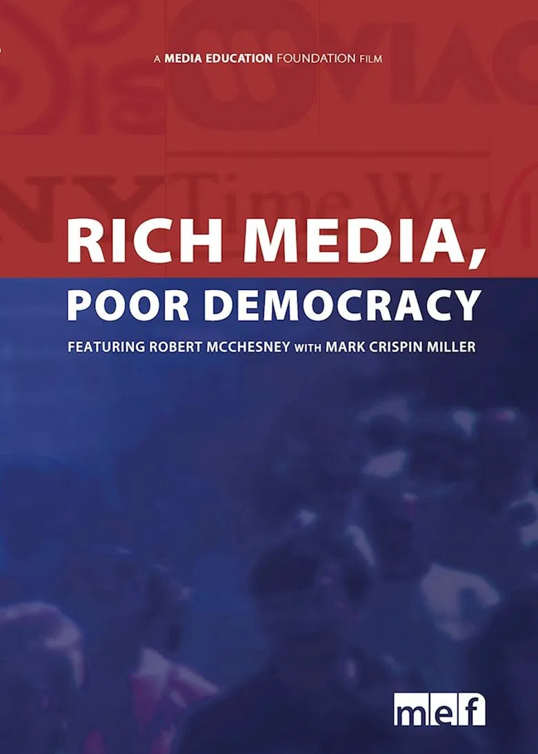 Rich Media, Poor Democracy poster background