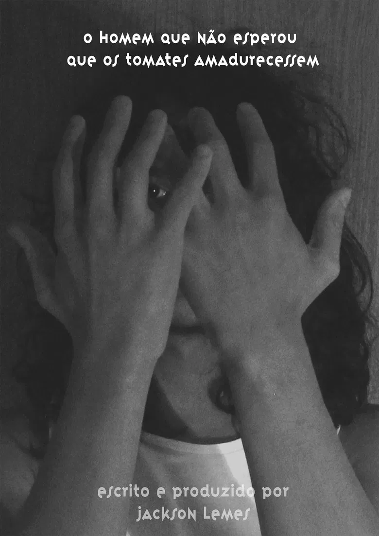 O Homem que Não Esperou que os Tomates Amadurecessem poster background