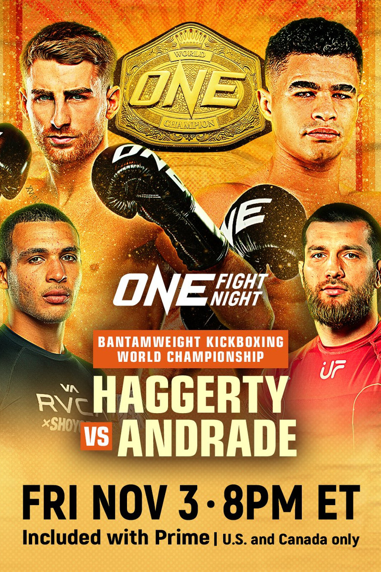ONE Fight Night 16: Haggerty vs. Andrade poster background