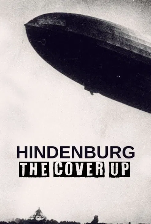 Hindenburg: The Cover Up poster background