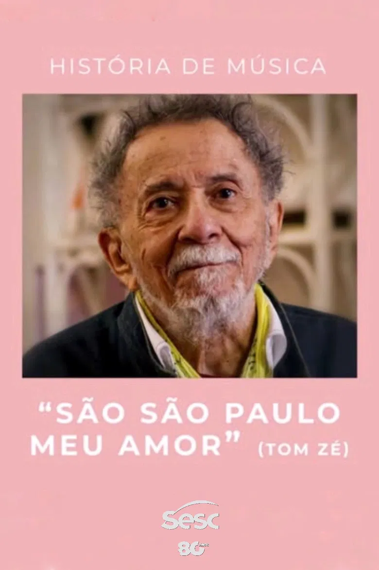 História de Música: "São São Paulo Meu Amor" poster background