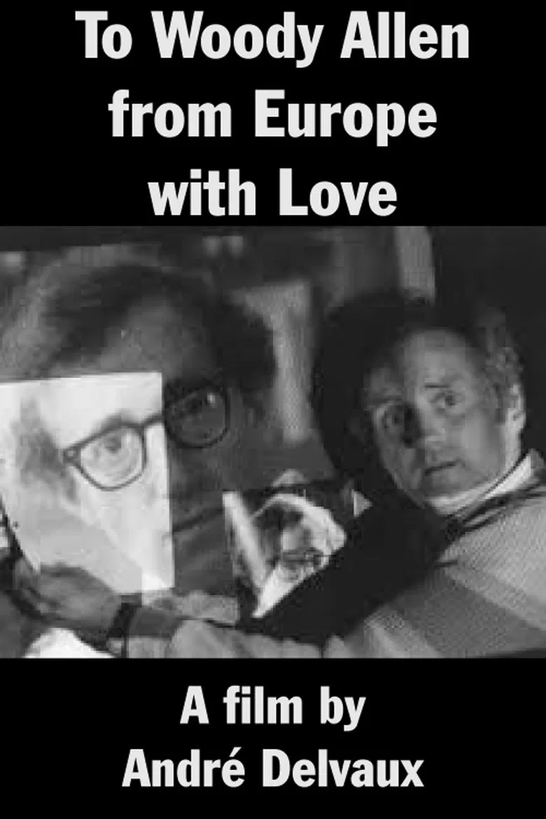 To Woody Allen from Europe with Love poster background