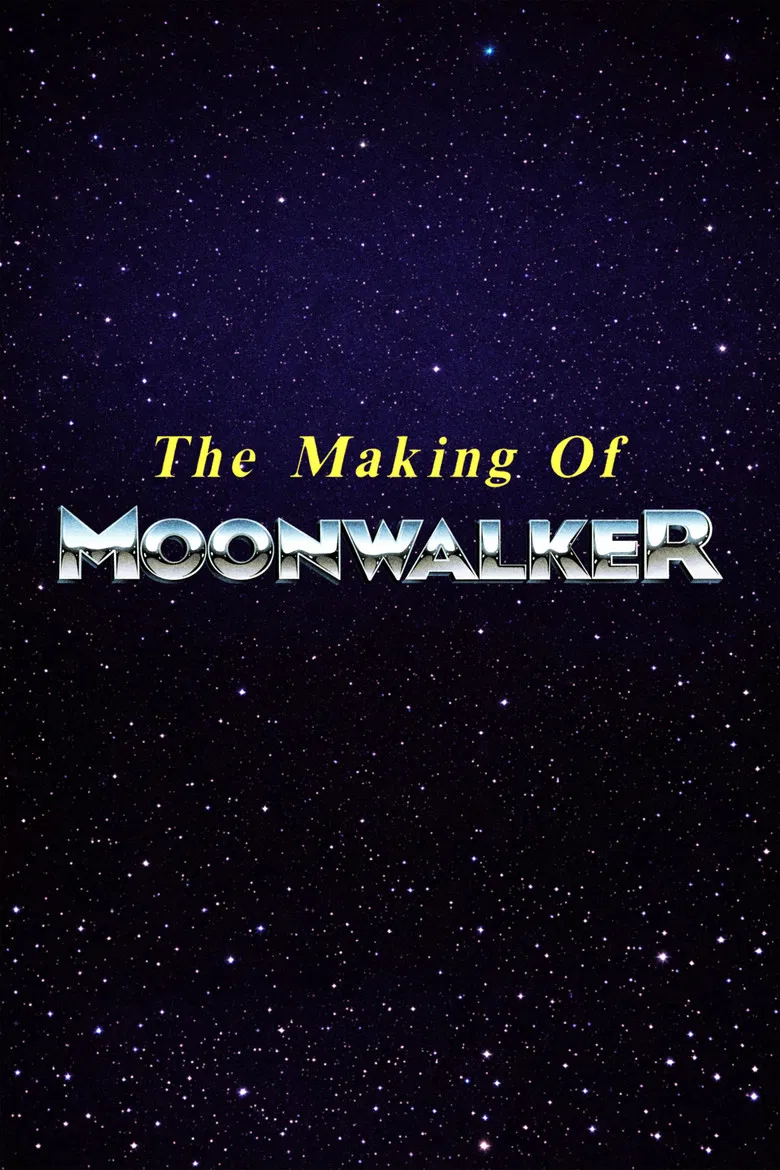 The Making of Moonwalker poster background