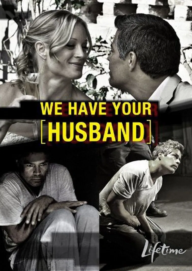We Have Your Husband poster background