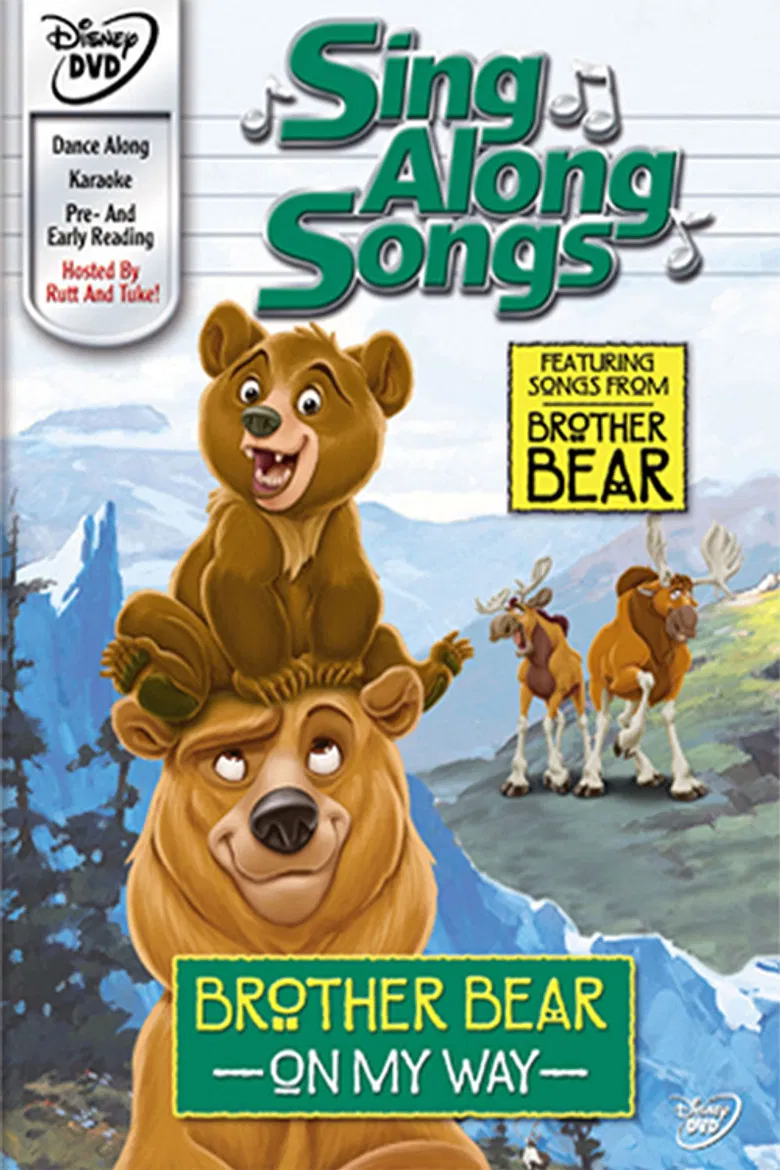 Sing Along Songs: Brother Bear - On My Way poster background