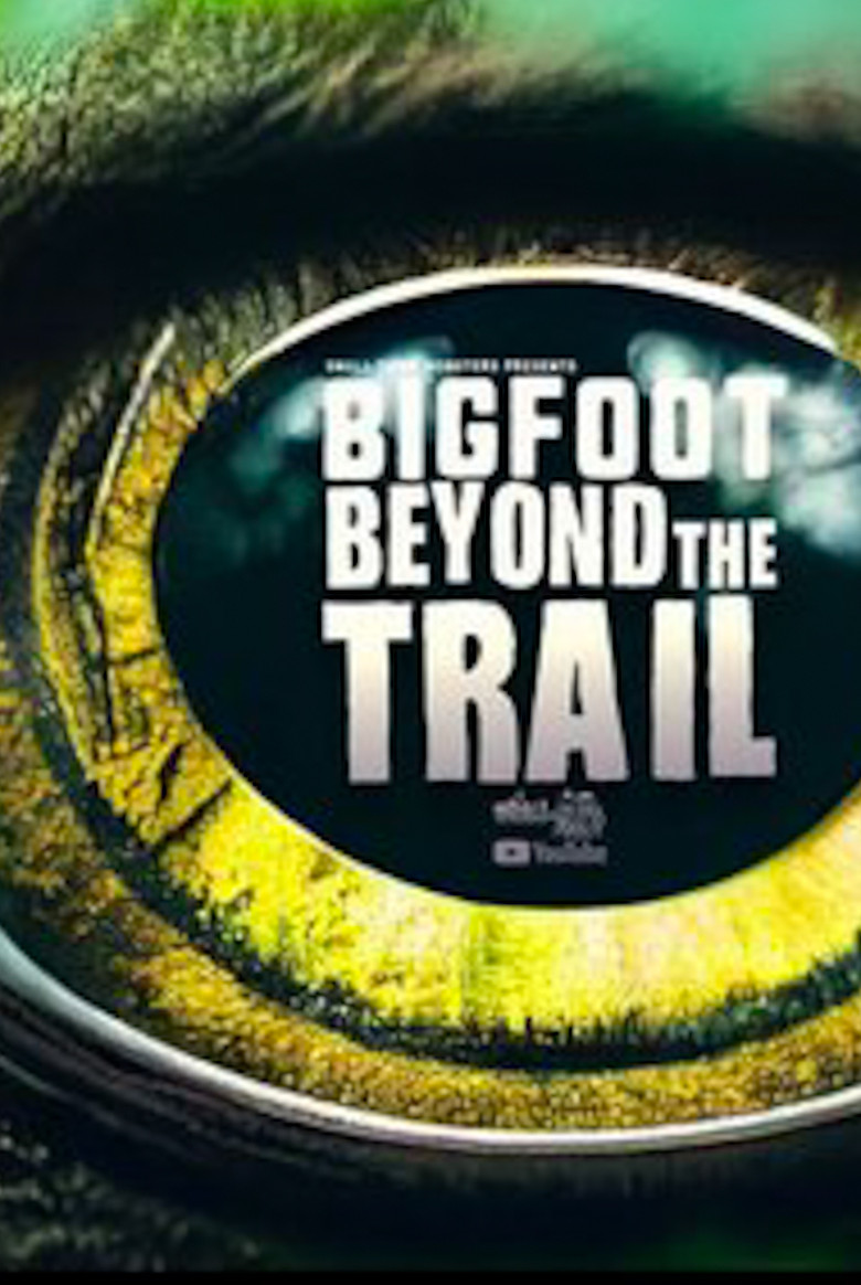 Bigfoot Beyond the Trail poster background