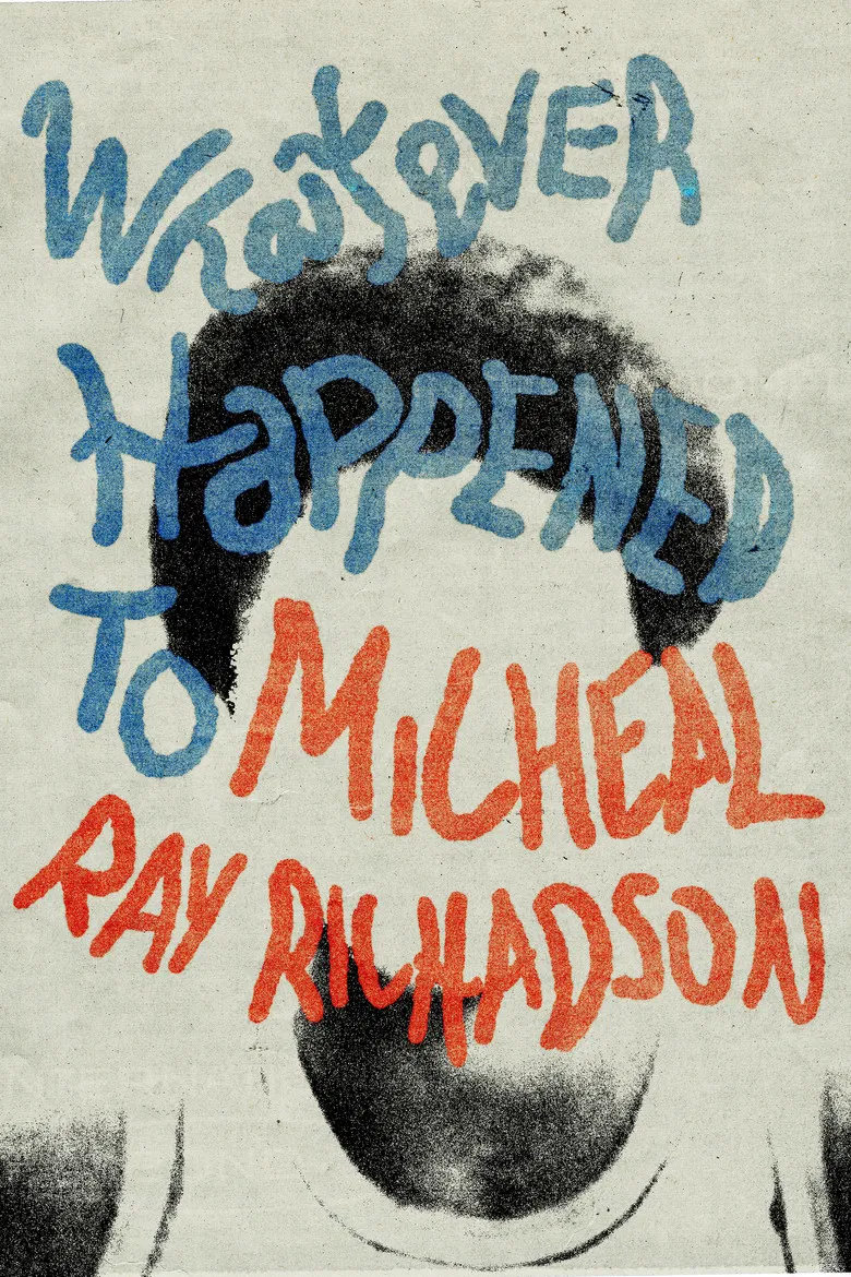 Whatever Happened to Micheal Ray? poster background