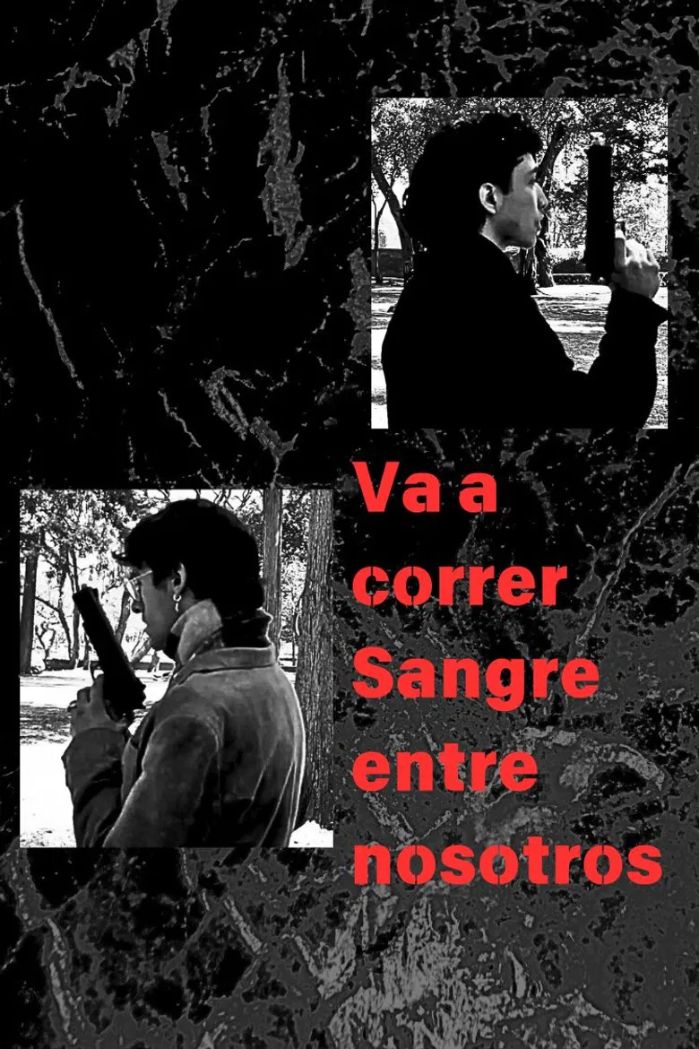 Va a correr sangre entre nosotros poster background