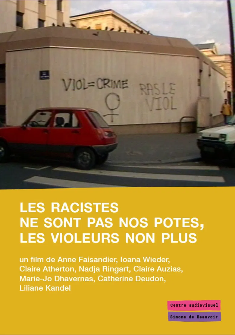Les racistes ne sont pas nos potes, les violeurs non plus poster background