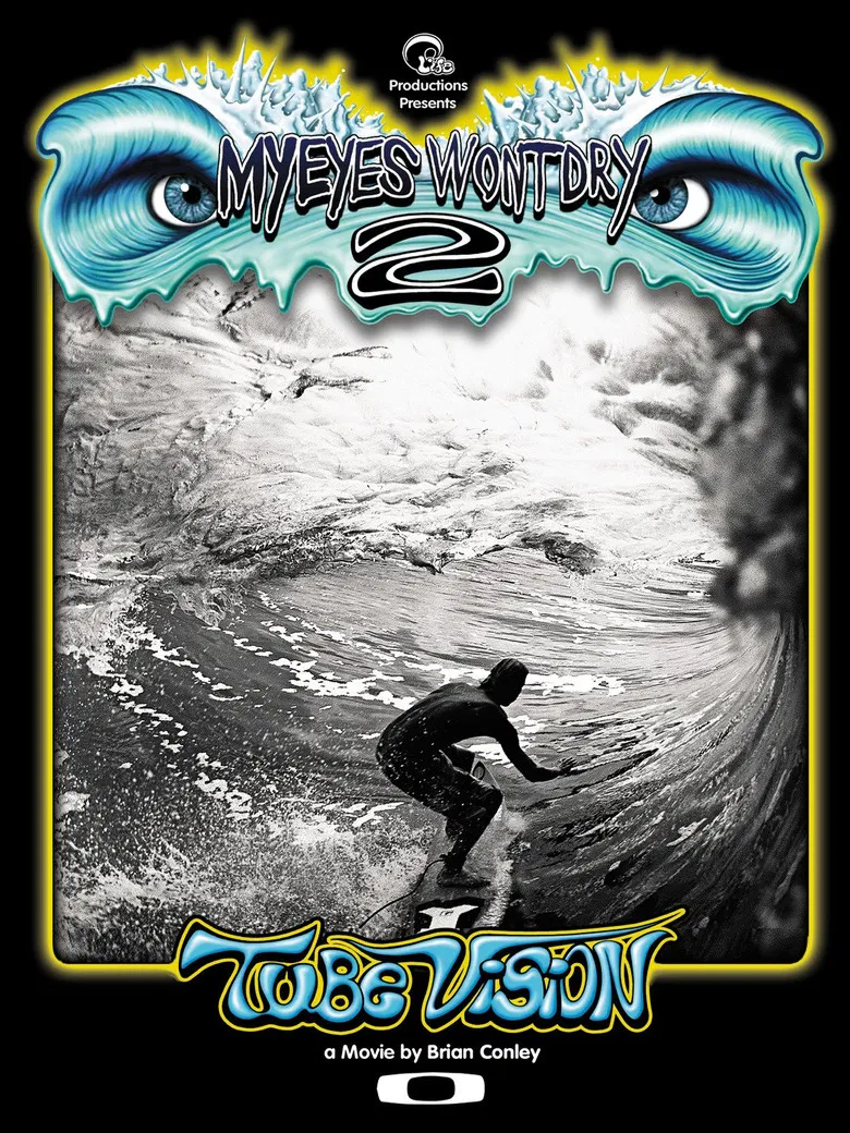 My Eyes Won't Dry 2: Tube Vision poster background