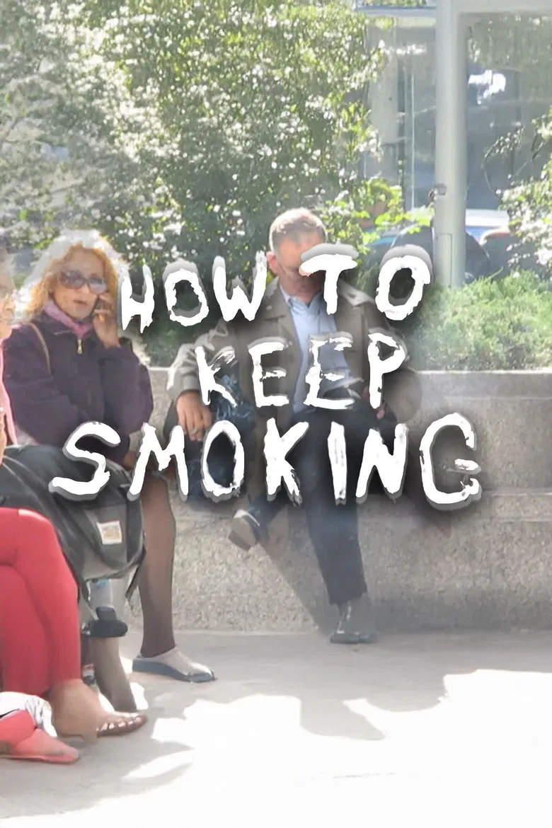 How To Keep Smoking poster background