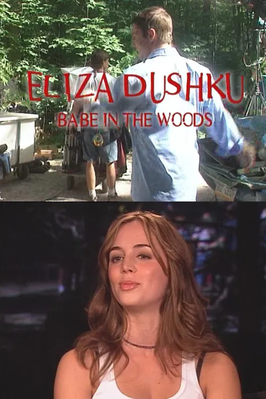 Eliza Dushku: Babe in the Woods poster background