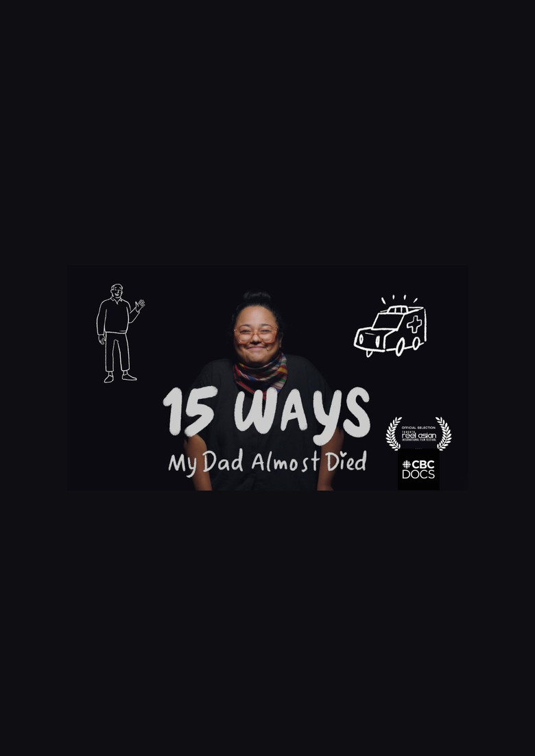 15 Ways My Dad Almost Died poster background