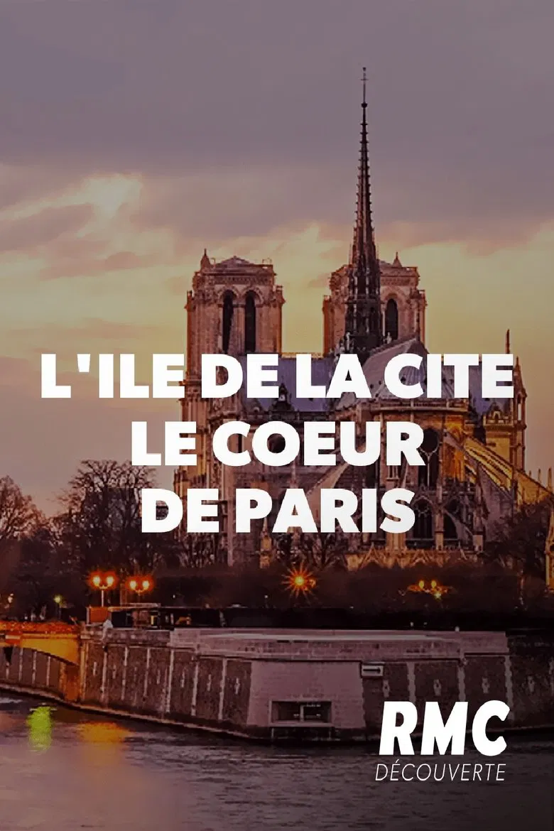 L'île de la Cité, le cœur de Paris poster background