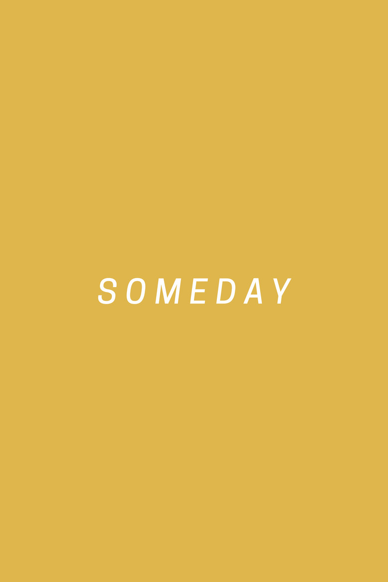 Someday poster background