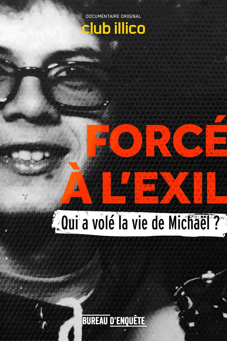 Forcé à l’exil : qui a volé la vie de Michaël? poster background