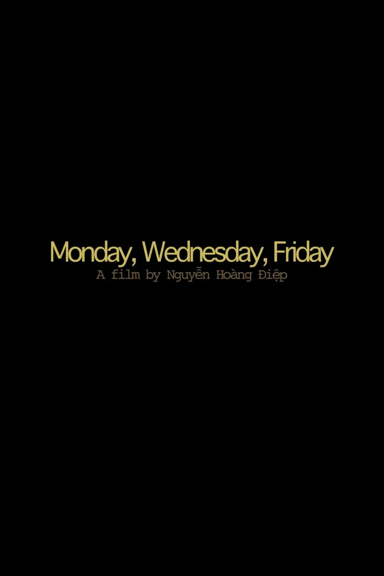 Monday, Wednesday, Friday poster background