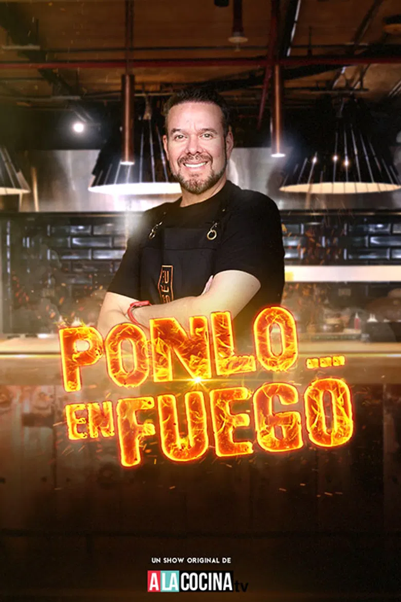 Ponlo en Fuego poster background