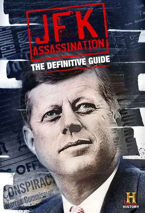 JFK Assassination: The Definitive Guide poster background