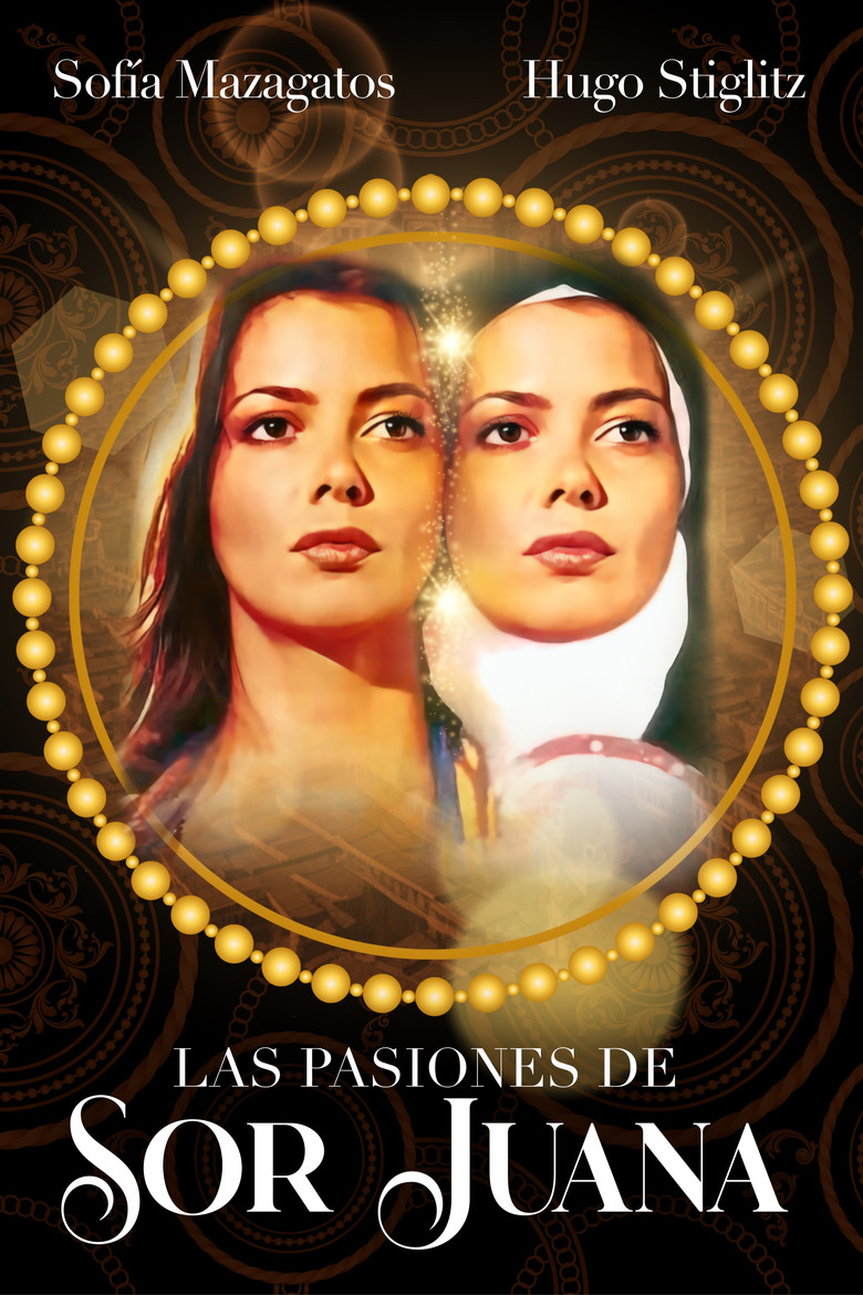 Las pasiones de sor Juana poster background