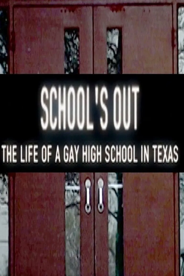 School's Out: The Life of a Gay High School in Texas poster background