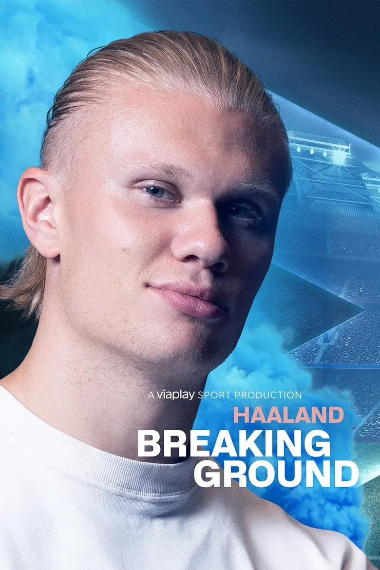 Haaland: Breaking Ground poster background
