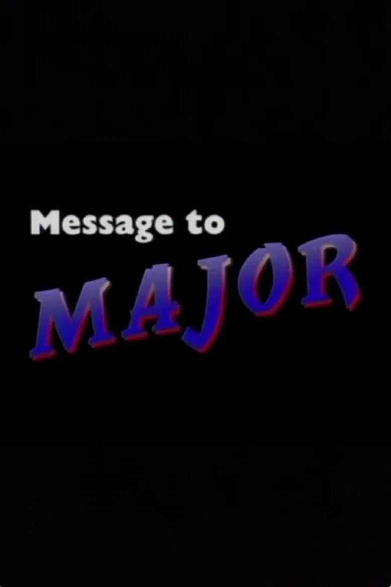 Message to Major poster background