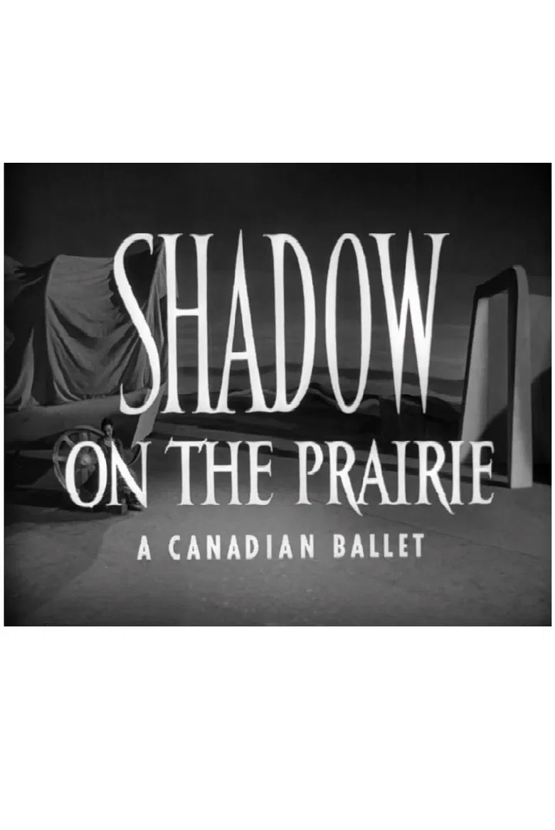 Shadow on the Prairie (A Canadian Ballet) poster background