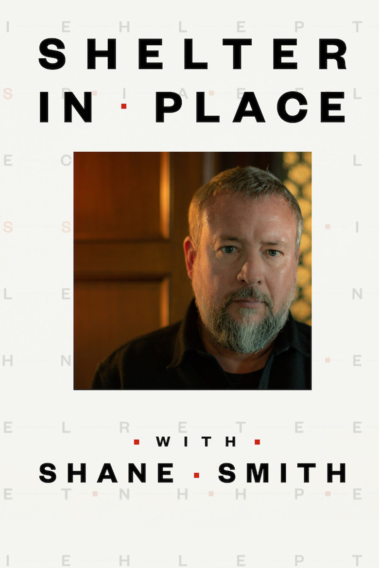 Shelter in Place with Shane Smith poster background