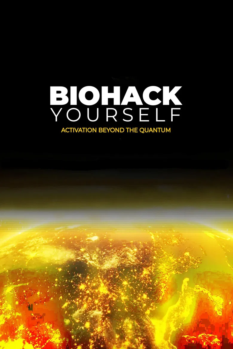 Biohack Yourself: Activation Beyond the Quantum poster background