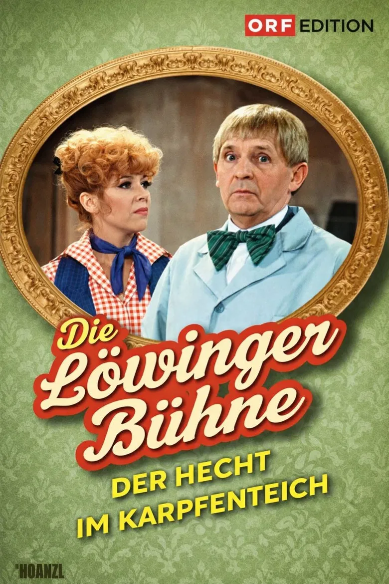 Löwinger-Bühne: Der Hecht im Karpfenteich poster background