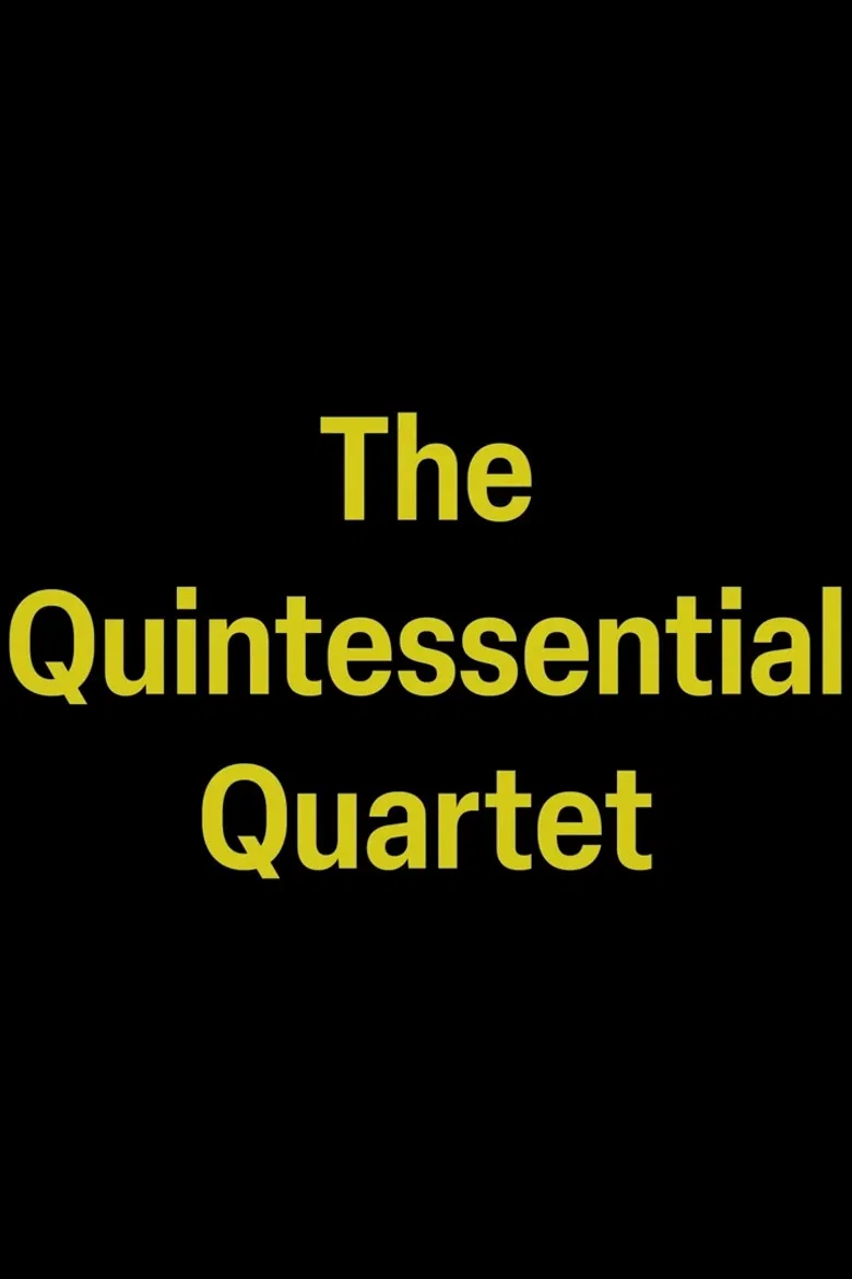 The Quintessential Quartet poster background