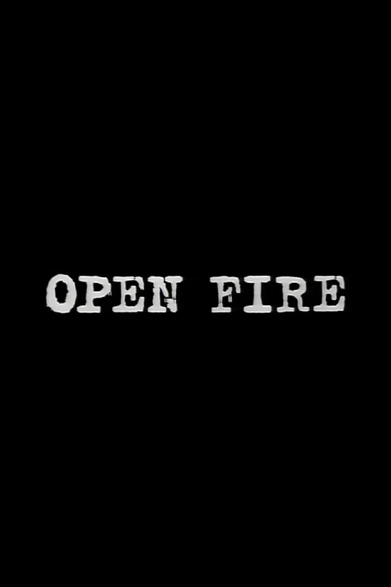 Open Fire poster background