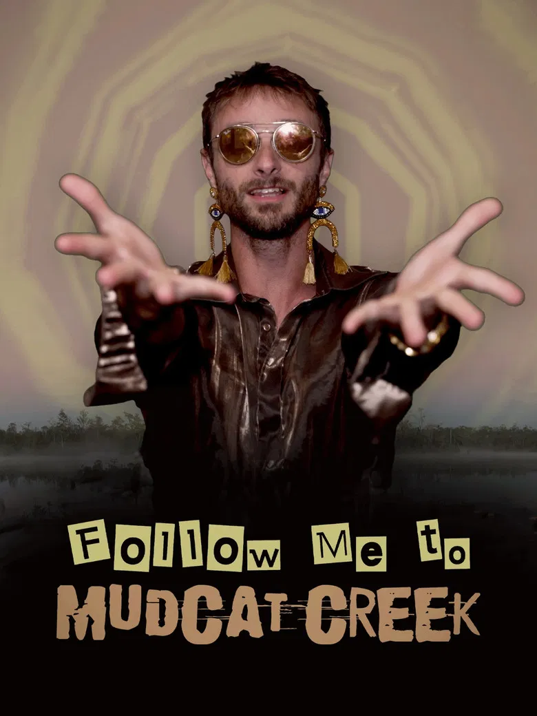 Follow Me to Mudcat Creek poster background