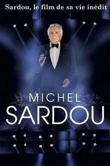 Sardou, le film de sa vie poster background