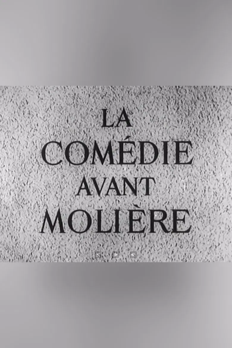 La Comédie avant Molière poster background