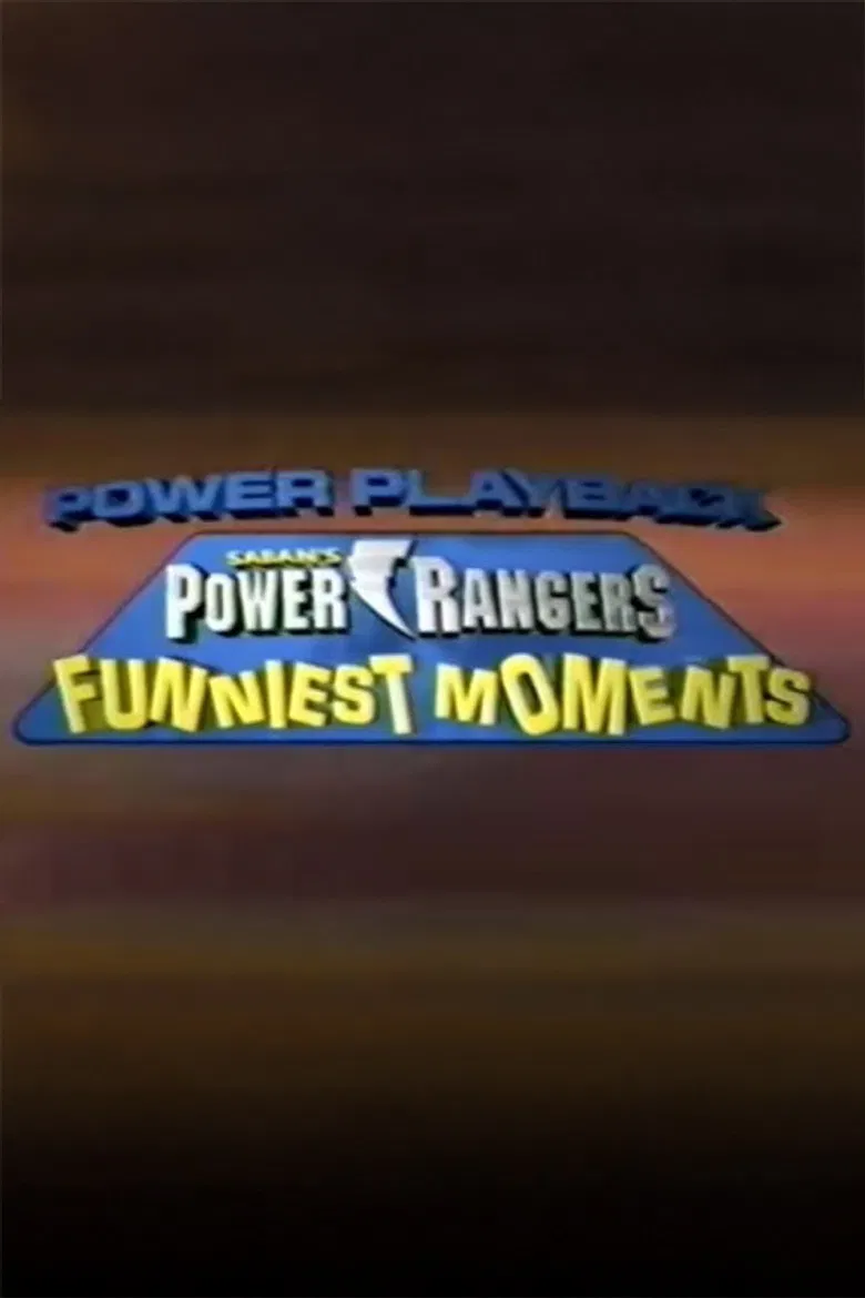 Power Playback: Power Rangers Funniest Moments poster background