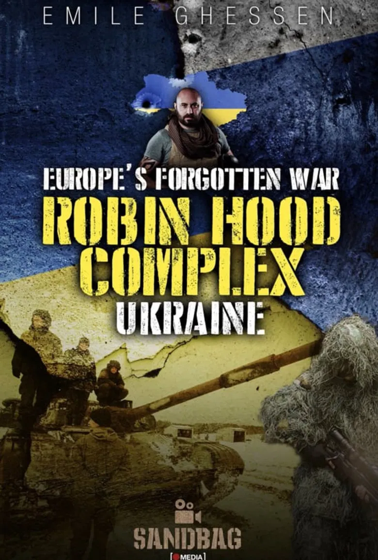 Robin Hood Complex: Europe's Forgotten War poster background
