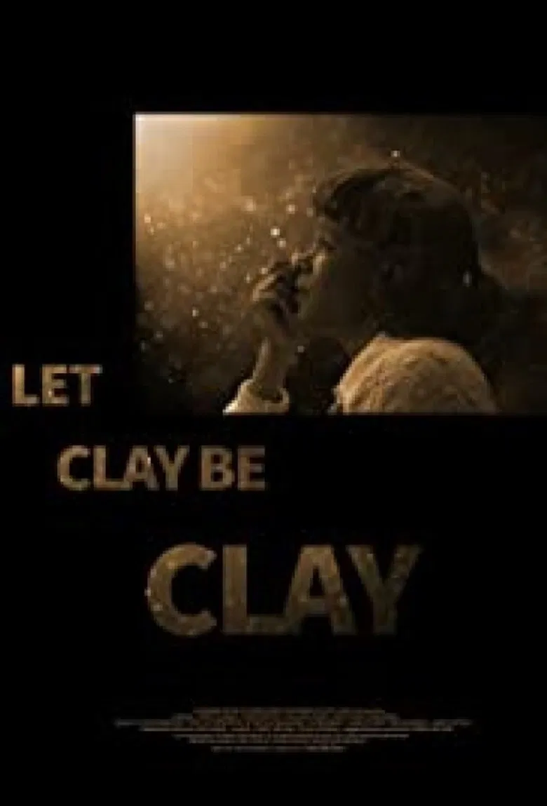 Let Clay Be Clay poster background