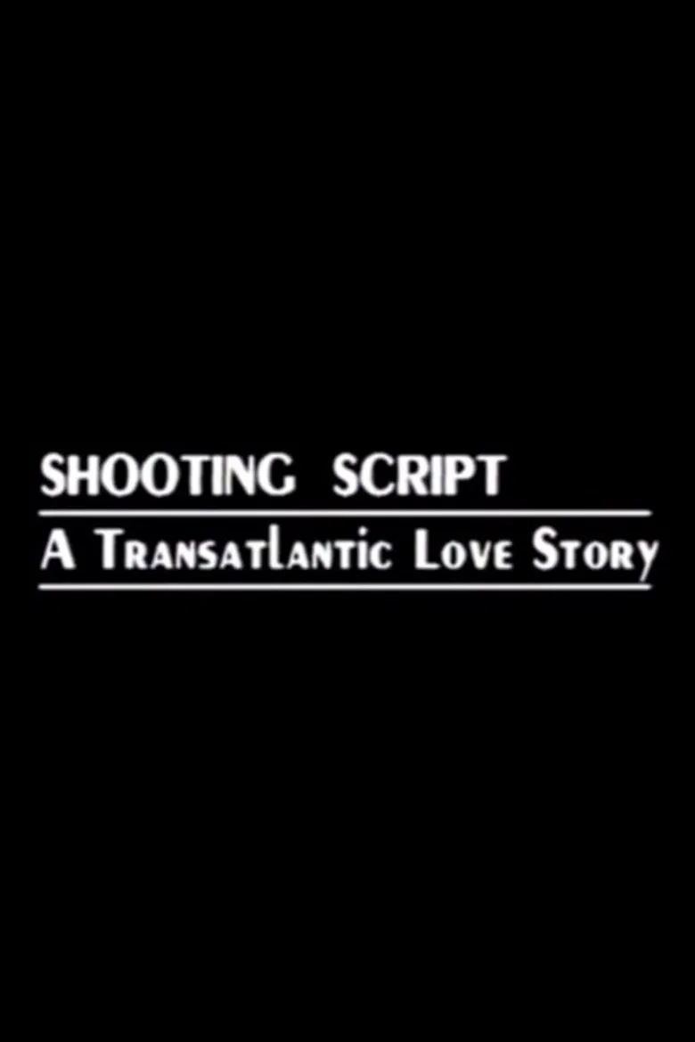 Shooting Script: A Transatlantic Love Story poster background