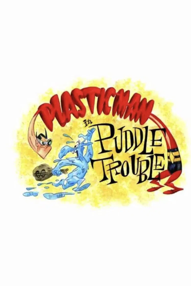 Plastic Man in Puddle Trouble poster background