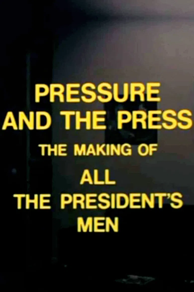Pressure and the Press: The Making of 'All the President's Men' poster background